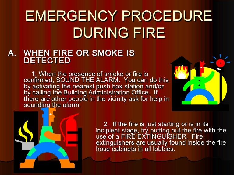 Emergency procedure during fire revised