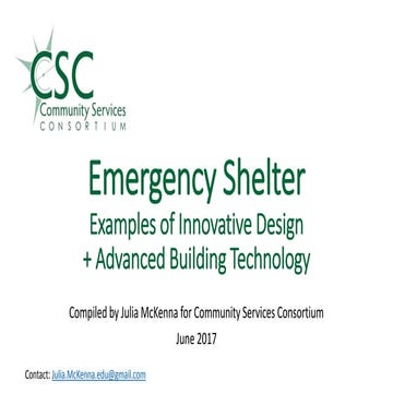 Emergency shelter innovative design + advanced building technology