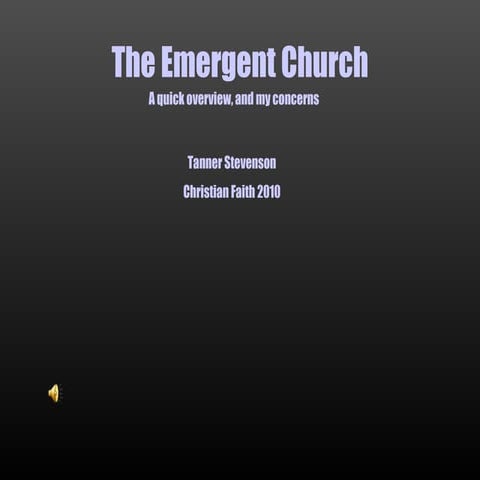 The Emergent Movement