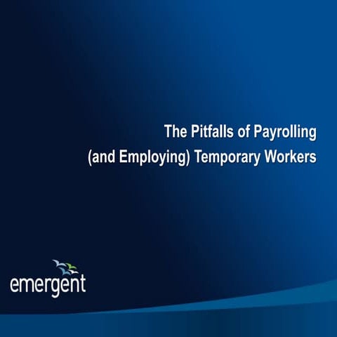 The Pitfalls of Payrolling Temporary Workers 