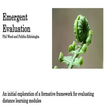 Emergent evaluation some initial thoughts