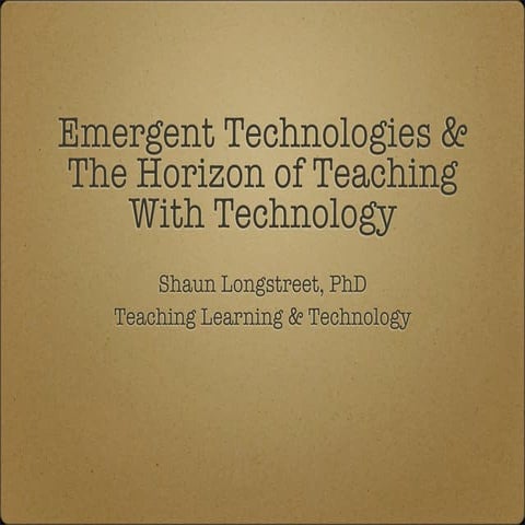 Emergent Technologies