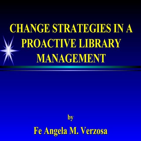 Emerging Strategies for a Proactive Library Management,