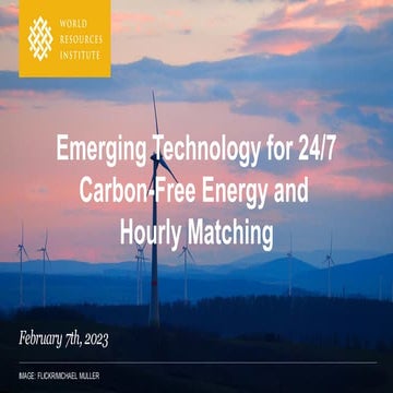 Emerging Technology for 24/7 Carbon-Free Energy and Hourly Matching