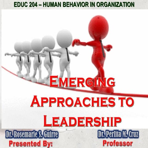 Emerging approaches to leadership