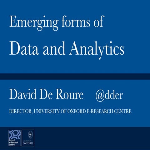 Emerging Forms of Data and Analytics