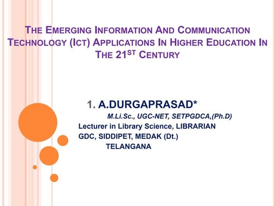 Emerging ict applications in higher  education in 21 st century