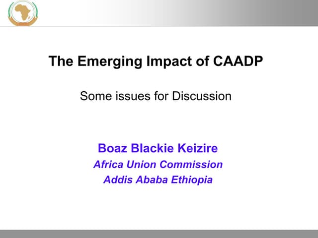 Emerging impact and progress on CAADP implementation