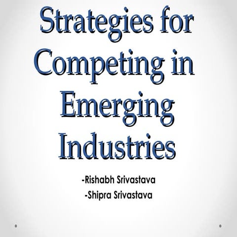 Emerging industries