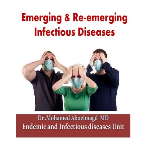 Emerging infections