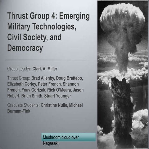 Emerging Military Technologies, Civil Society, And Democracy