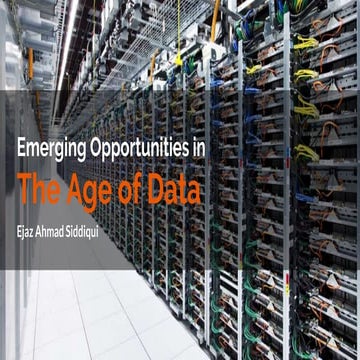 Emerging opportunities in the age of data