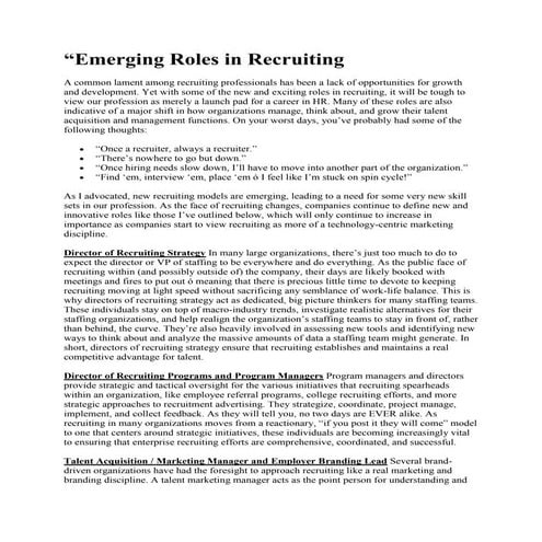 Emerging roles in recruiting