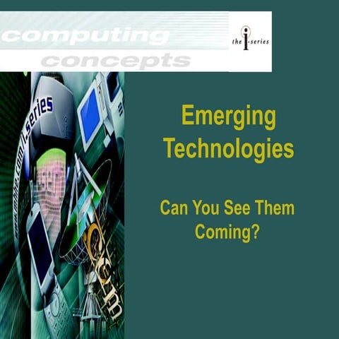 Exploring Emerging Technologies: Future Interfaces, Internet Trends ...