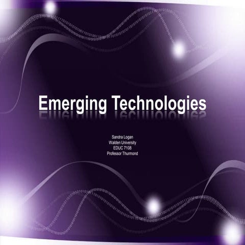 Emerging technologies