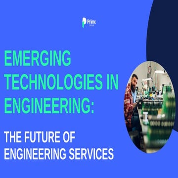 EMERGING TECHNOLOGIES IN ENGINEERING