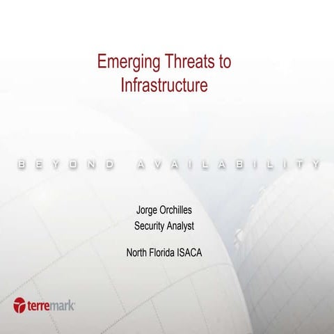 Emerging Threats to Infrastructure
