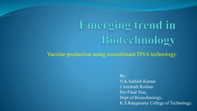 Emerging trend in_biotechnology: Recombinant Vaccine technology