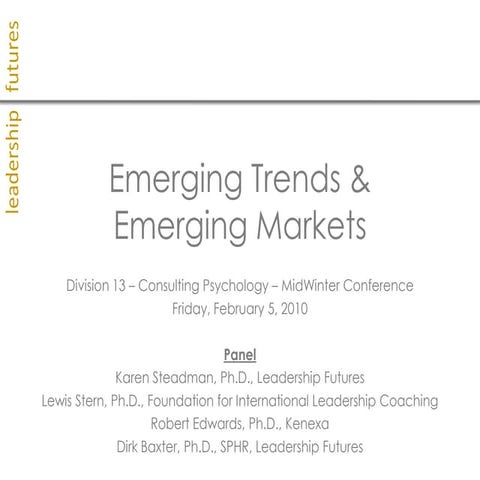 Emerging Trends And Emerging Markets - Consulting Conference February 5, 2010