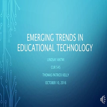 Emerging trends in educational technology