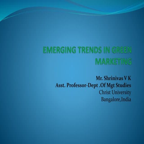 Emerging trends in green marketing ppt