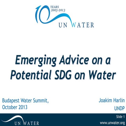 UN-Water's Emerging Advice on a Potential SDG on Water (Oct 2013)