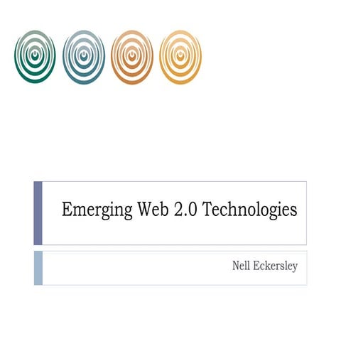 Emerging web 2.0 technologies