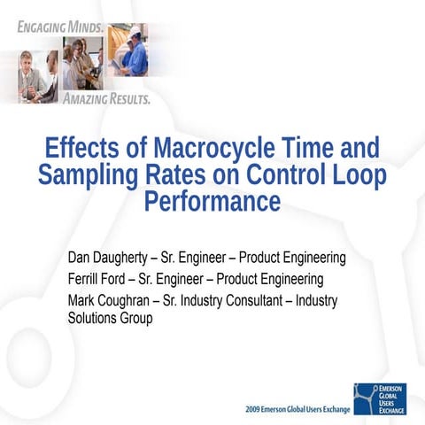 Effects of Macrocycle Time and Sampling Rates on Control Loop Performance