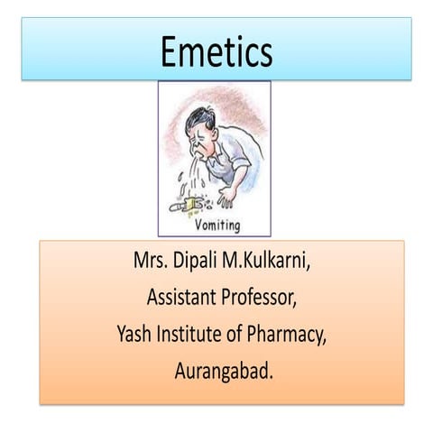Emetics