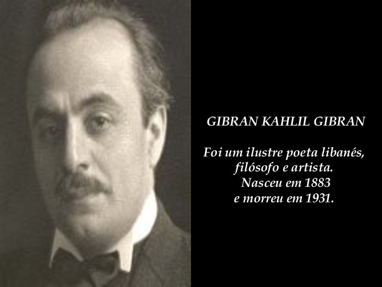 Kahlil Gibran