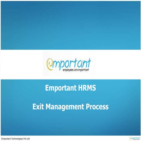 Em Exit process 02