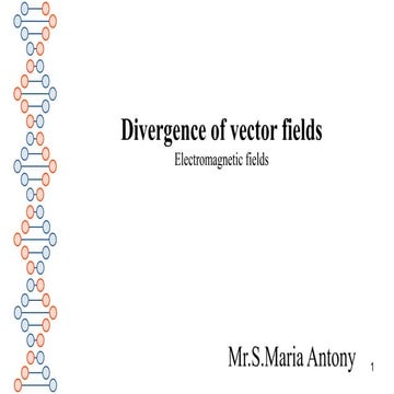 EMF Divergence of vector fields.pptx