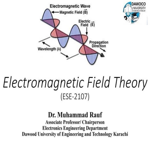 EMFT course first slide ceated by sir of duet electronic department