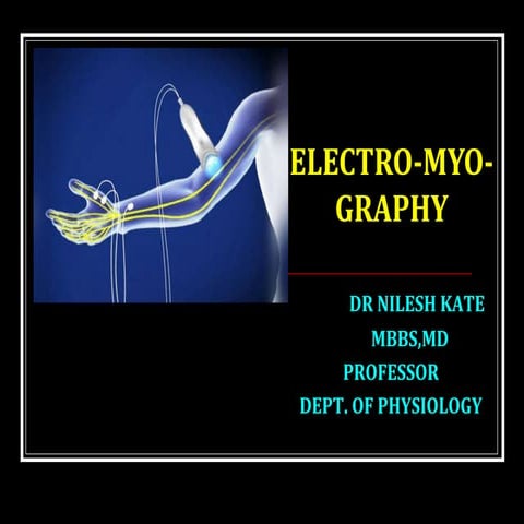 ELECTROMYOGRAPHY