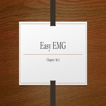 Emg and ncs slides chapter 1 and 2 | PPTX