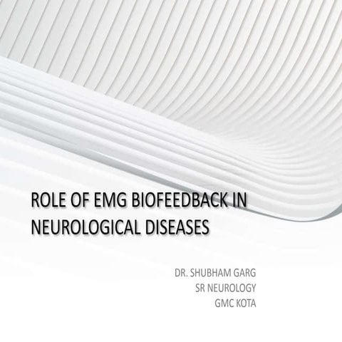 Emg biofeedback in neurological diseases