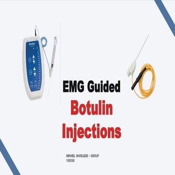 EMG Guided Botulin Injections (1).pptx... | PPTX