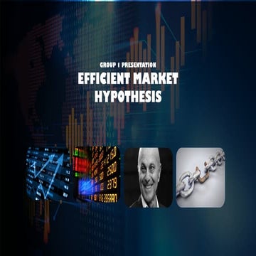 Efficient Market Hypothesis Presentation-Group1.pptx