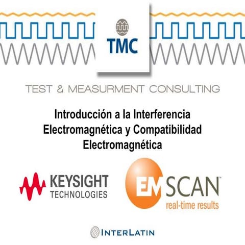 Introduccion a la Interferencia Electromagnetica y Compatibilidad Electromagn...