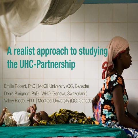 A realist approach to studying the UHC-Partnership