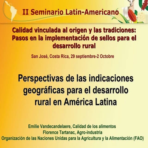 Perspectivas de las indicaciones geogr geográficas ficas para el desarrollo r...