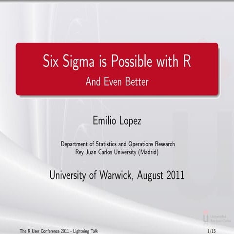 Six Sigma is Possible with R