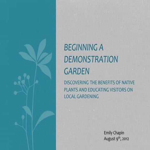 Beginning a Demonstration Garden