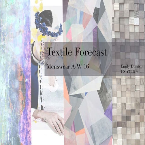 Textile Forcast Menswear A/W 2016 | PDF