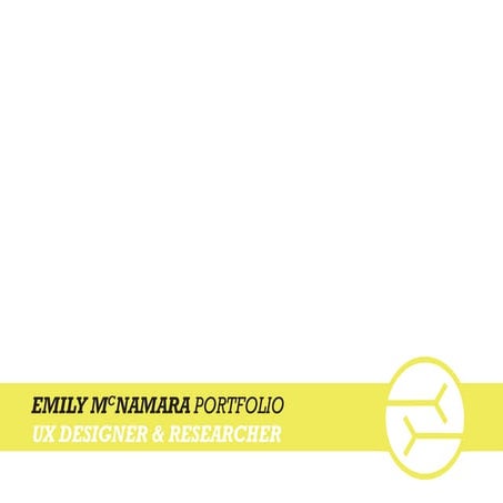 Emily McNamara UX portfolio