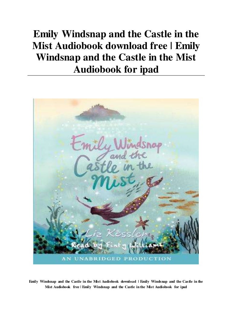 Emily Windsnap And The Castle In The Mist Audiobook Download Free E emily-windsnap-and-the-castle-in-the-mist-audiobook-download-free-e