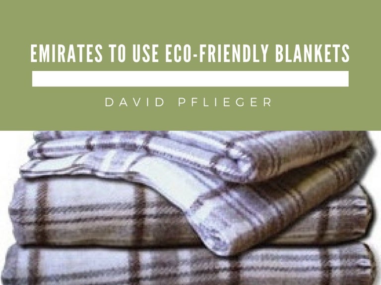 Emirates To Use EcoFriendly Blankets