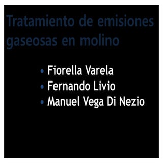 Emisiones gaseosas de un molino