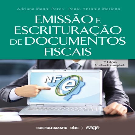 Emissão e Escrituração de Documentos Fiscais – 7ª edição - IOB e-Store ...