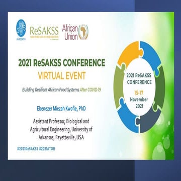 Dr. Ebenezer Kwofie, University of Arkansas, #2021ReSAKSS Plenary Session IV ...